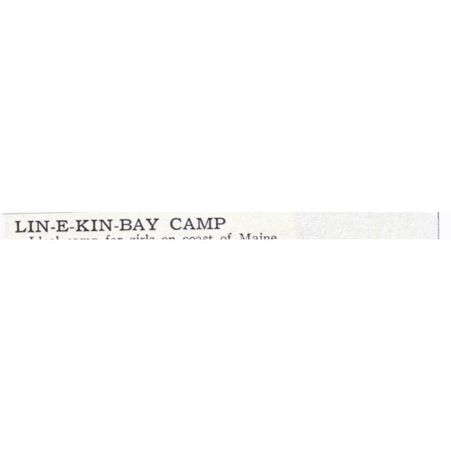 LIN-E-KIN-BAY Camp Maine G.R. Branch - 1921 Original Ad TJ7-S6