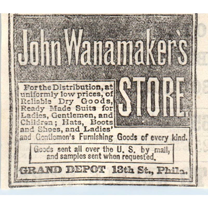 1878 Magazine Ad - John Wanamaker's Store Grand Depot Philadelphia SF2