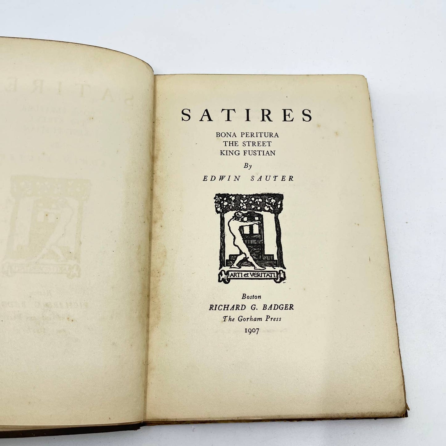 1907 Satires Bona Peritura The Street King Fustian Edwin Sauter 1st Edition TF2