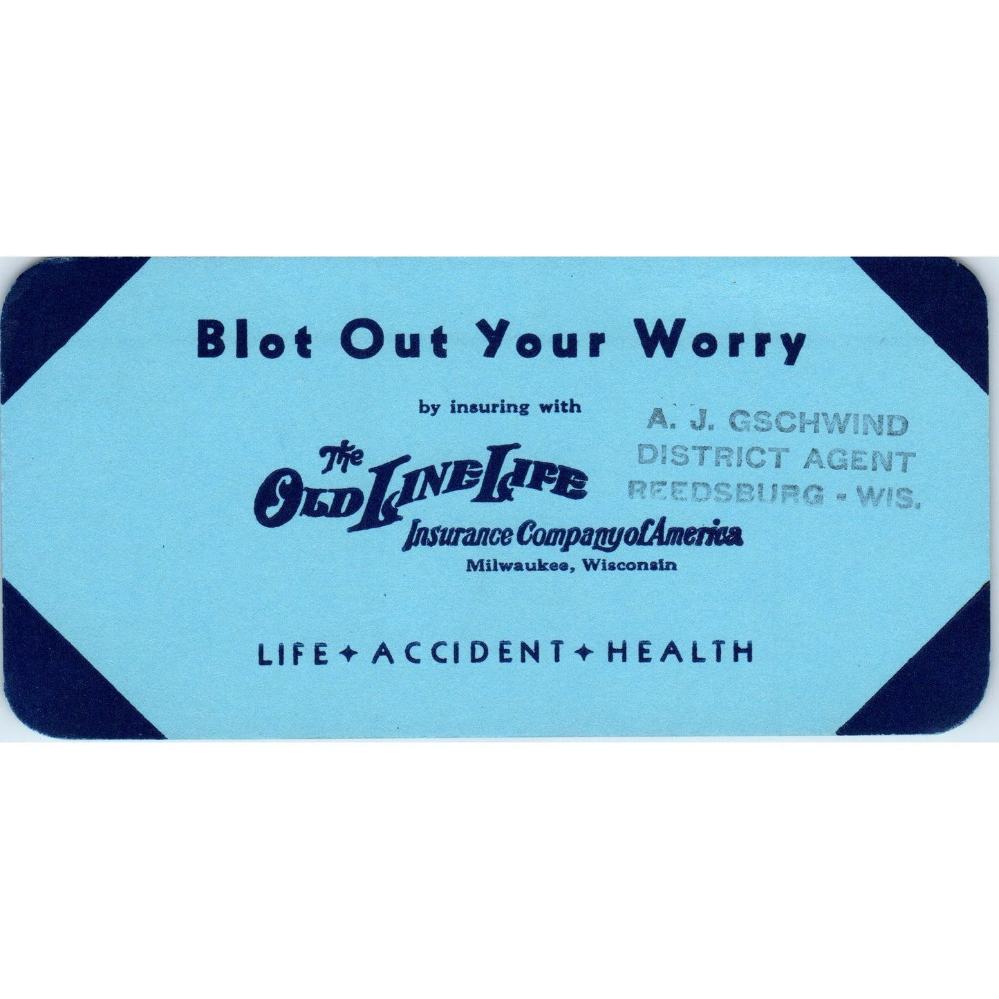 Vintage Blotter Card - Old Line Life A.J. Gschwind Reedsburg WI TH2-SF2