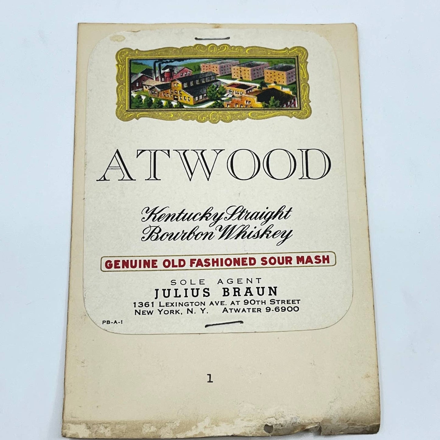 Atwood Kentucky Bourbon Whiskey Label Julius Braun Lexington Ave. New York NY