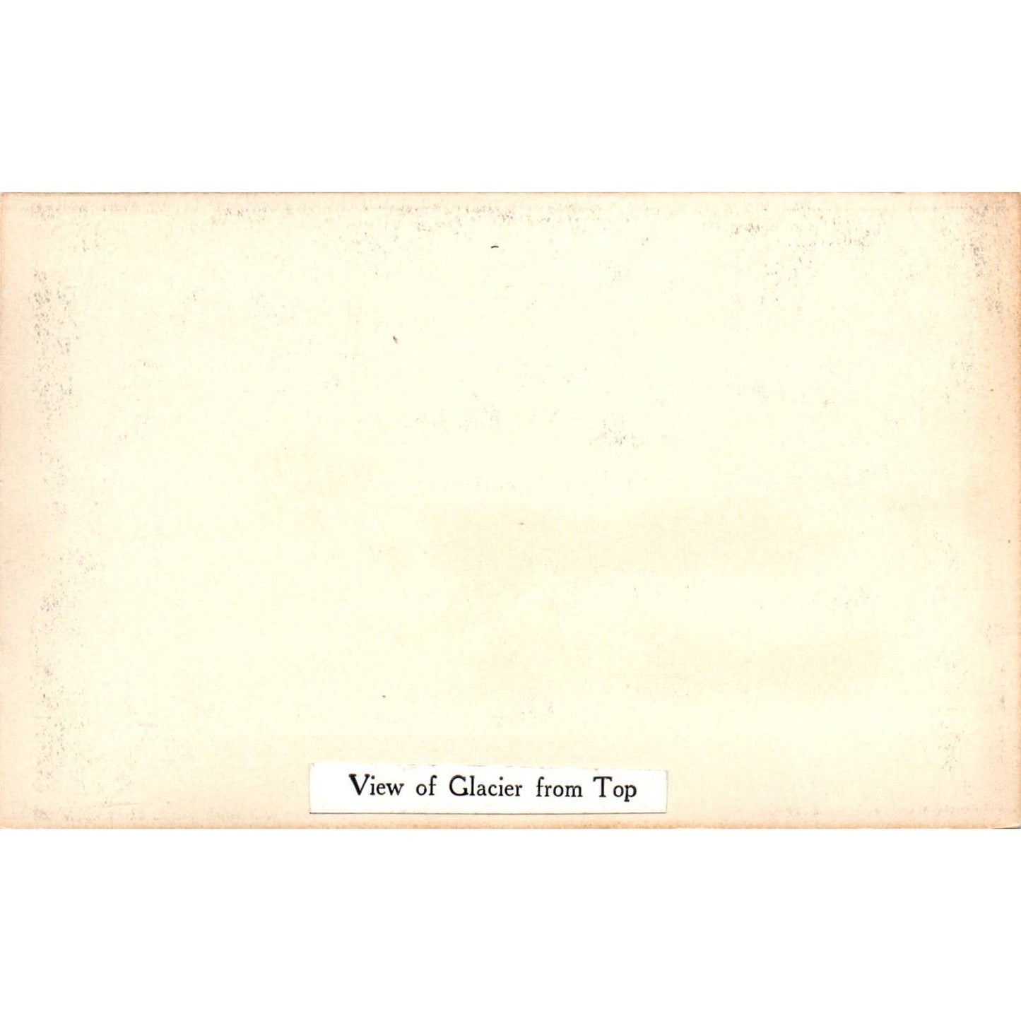 View of Glacier from the Top - Alaska Original Postcard TK1-30