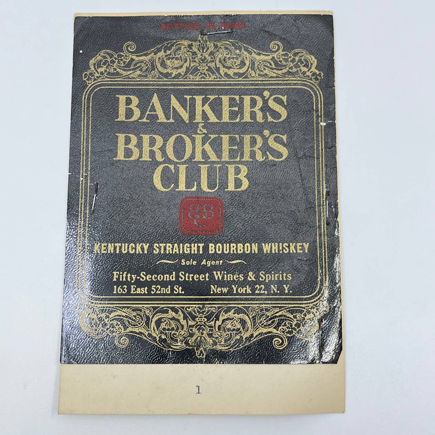 Banker’s & Broker’s Club Kentucky Bourbon Whiskey Label New York NY