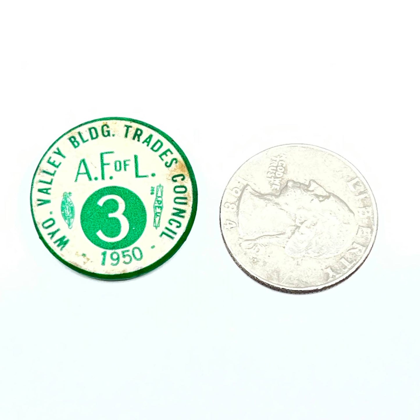 1950 Union Button WYO Valley Bldg Trades Council A.F. Of L. SD6