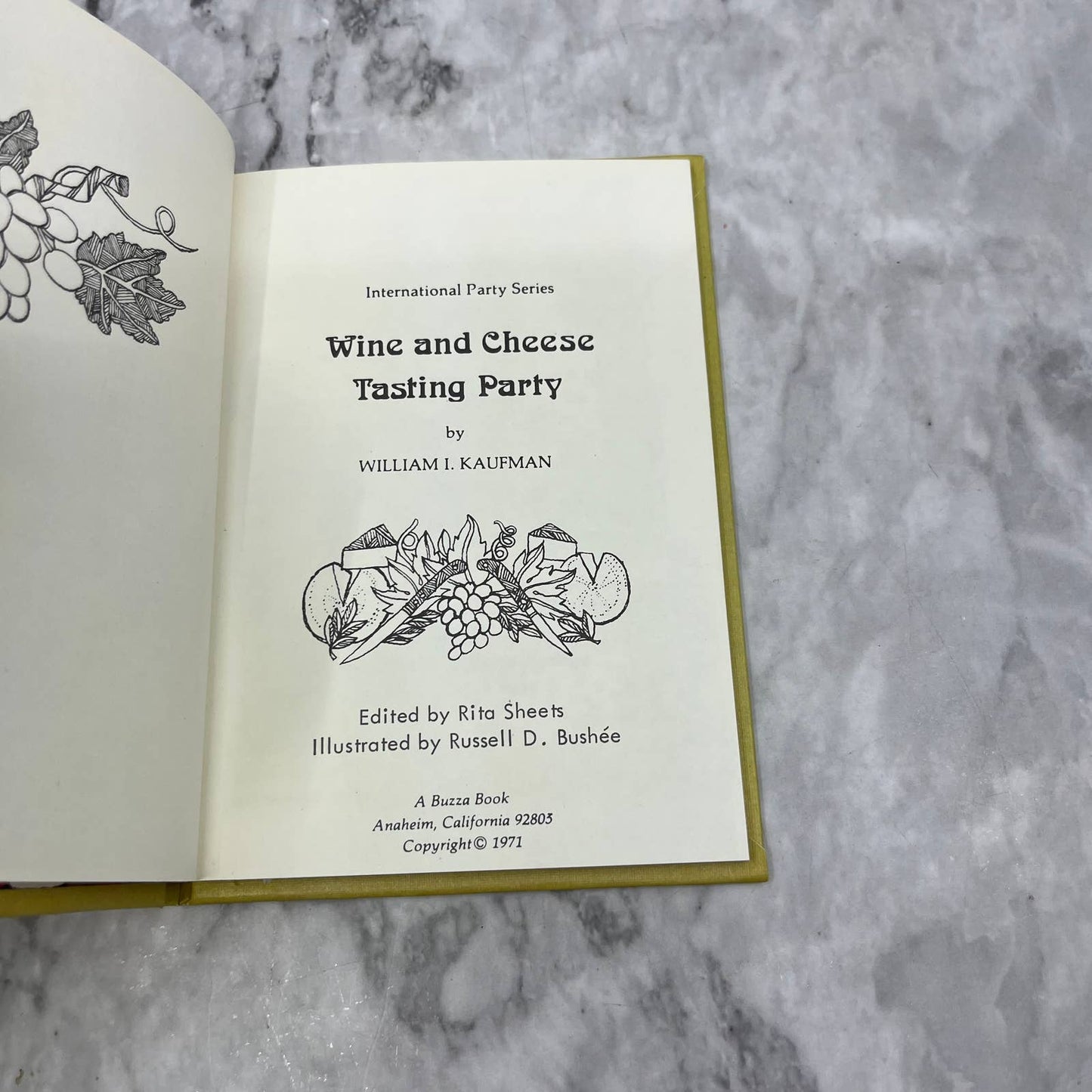 William I. Kaufman Wine and Cheese Tasting Party (Int. Party Series) HC TK1