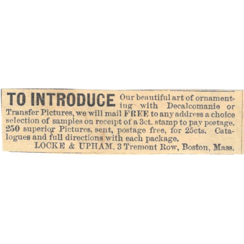 Decalomanie Transfer Pictures Locke & Upham Boston - Ad 1878 Original TJ7-L2-4