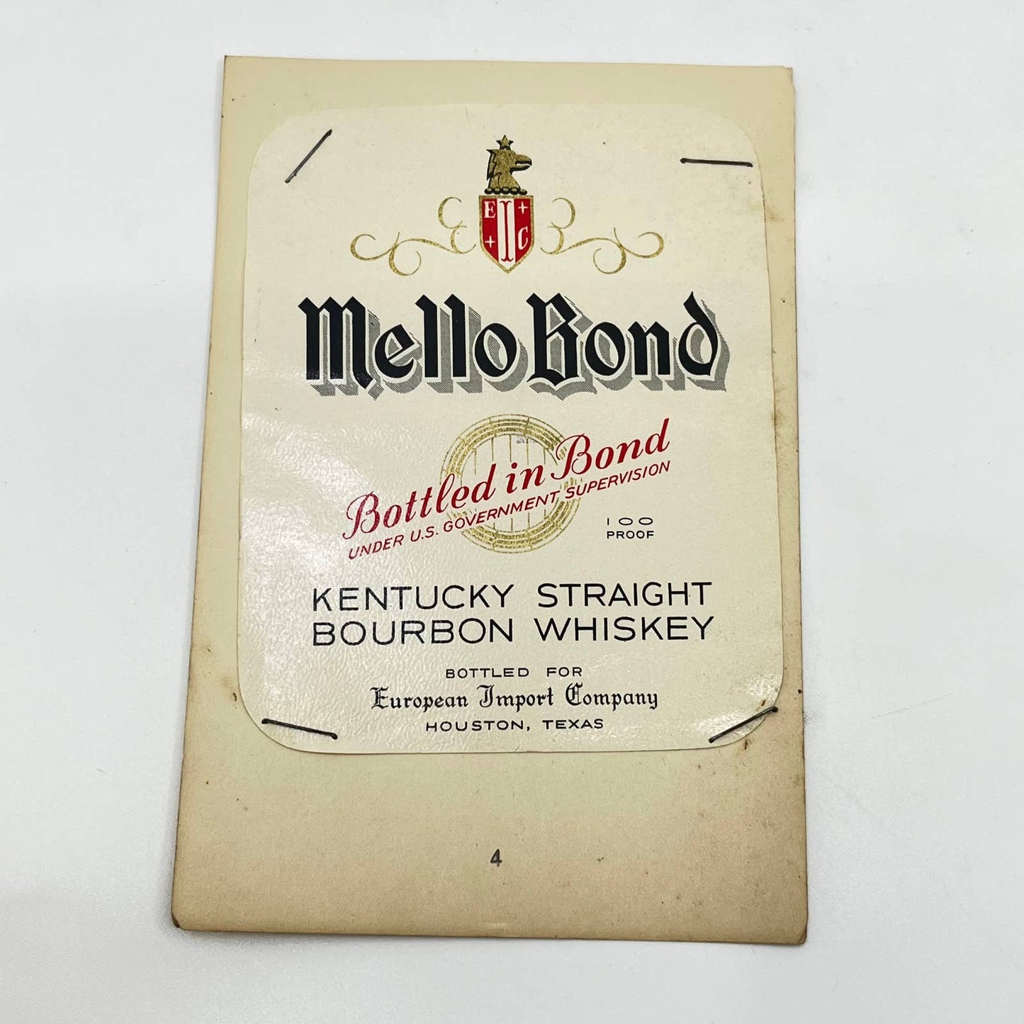 Mello Bond Bourbon Whiskey Label European Import Company Houston TX