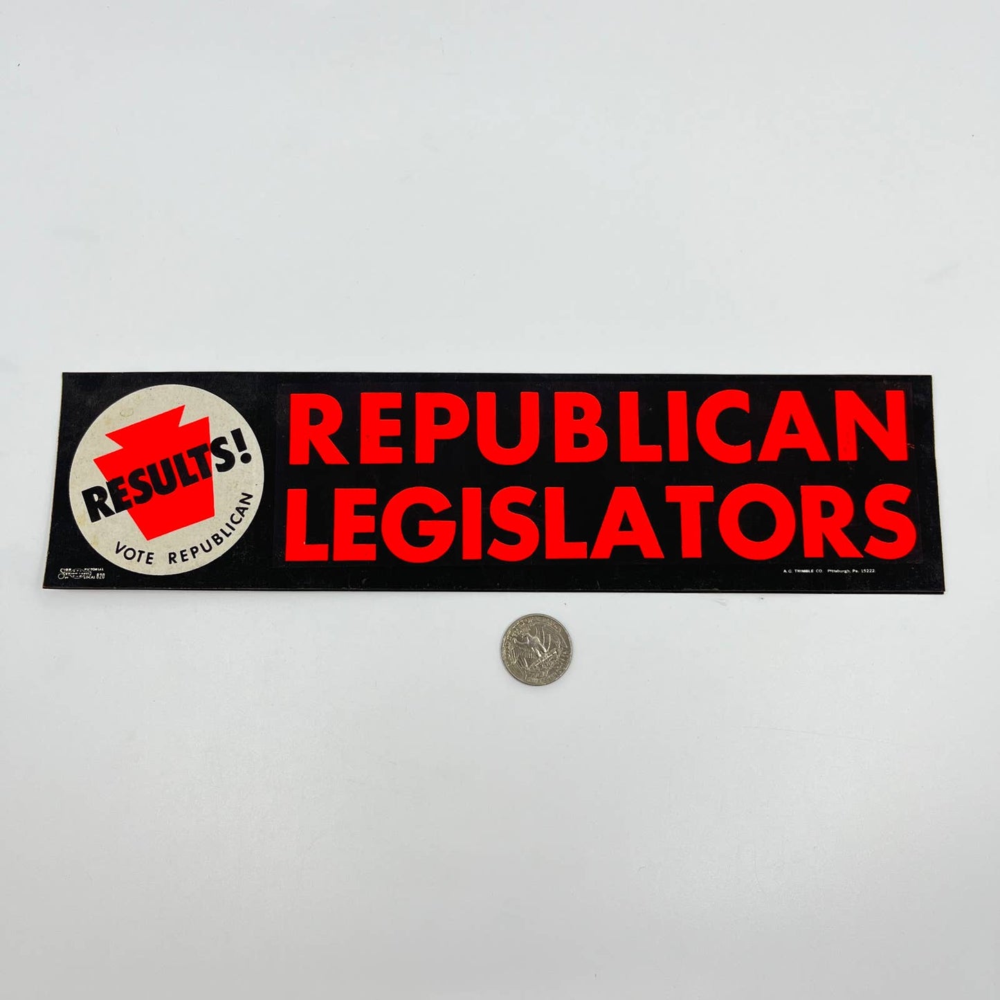 Vintage Political Bumper Sticker Results Vote Republican Legislators D6