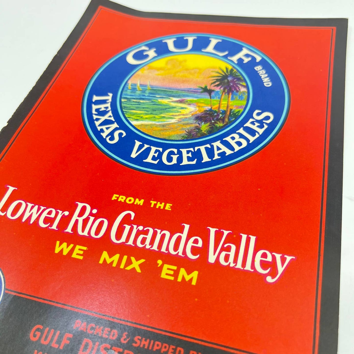 Original GULF Texas Lower Rio Grande Valley Vegetable Label 7x9” Weslaco FL3