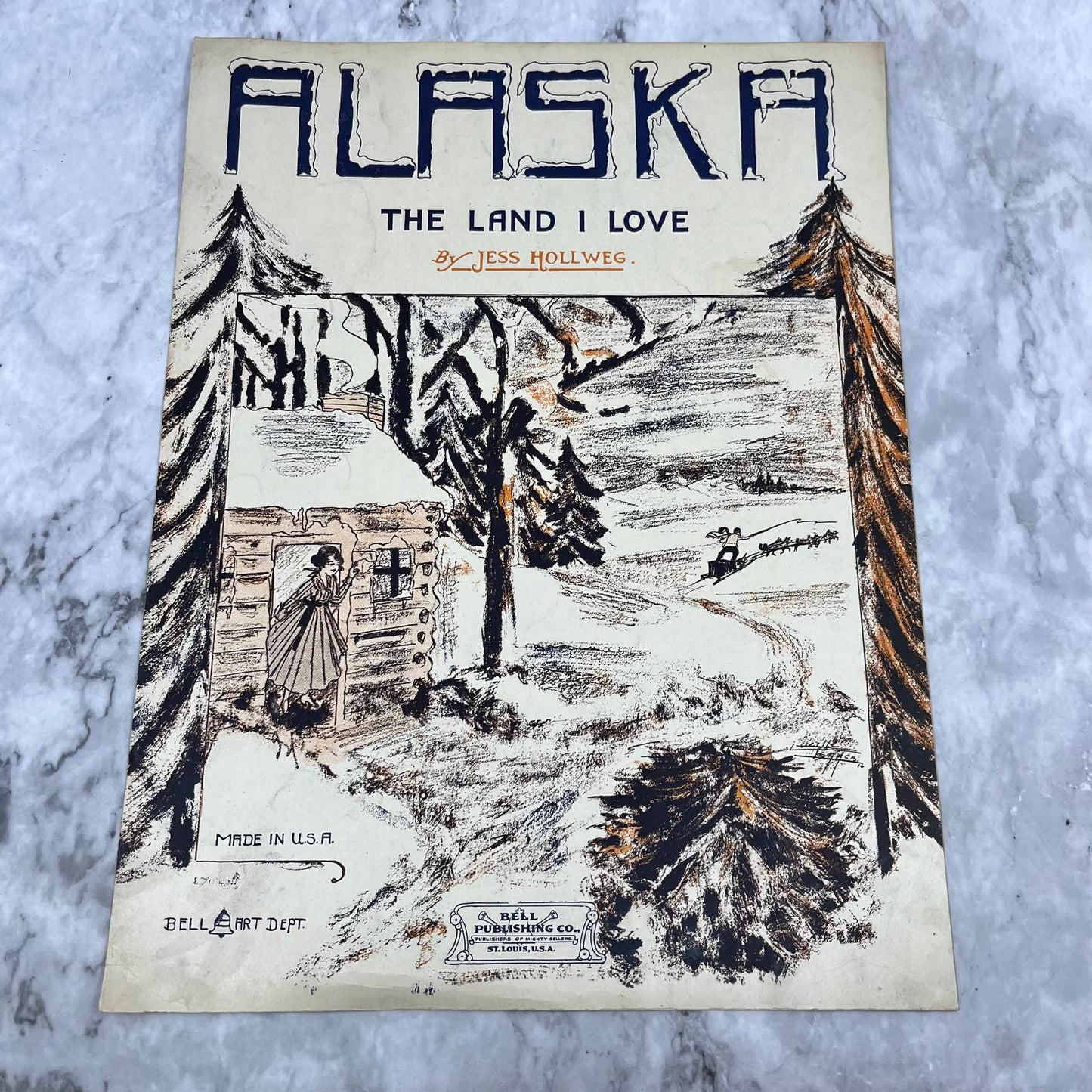 1916 Sheet Music Alaska The Land I Love Jess Hollweg TI1