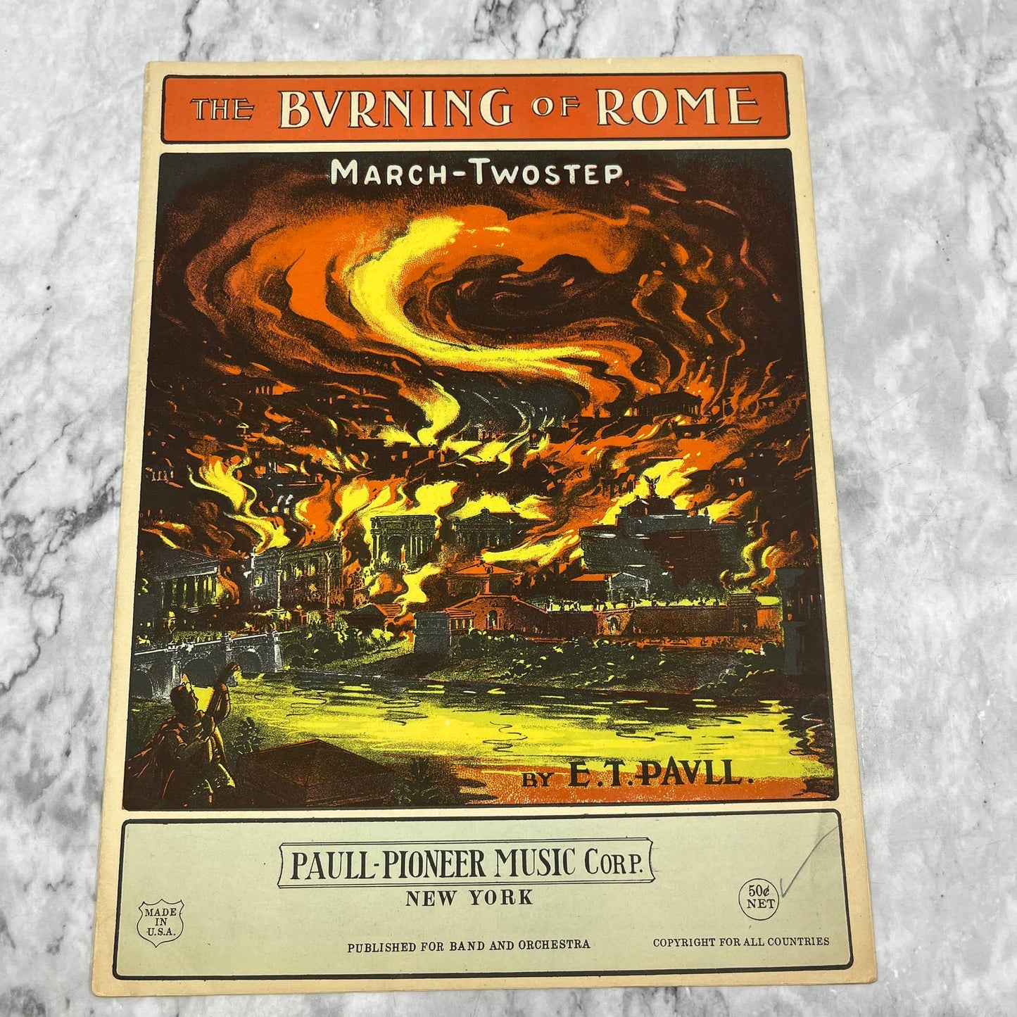 The Burning of Rome March E.T. Paul 1932 Sheet Music TK2-SM3