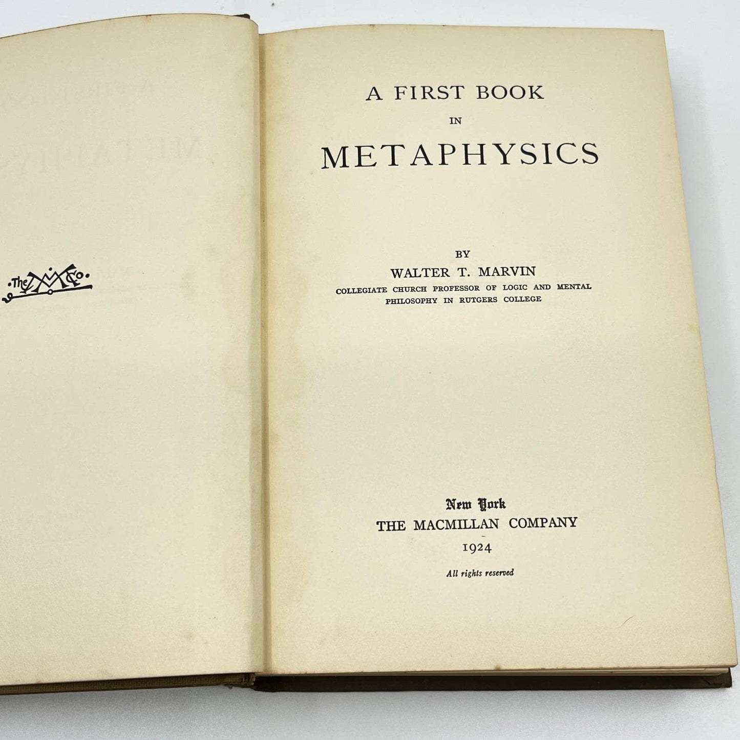 1924 A First Book in Metaphysics Walter T. Marvin Hardcover TF1