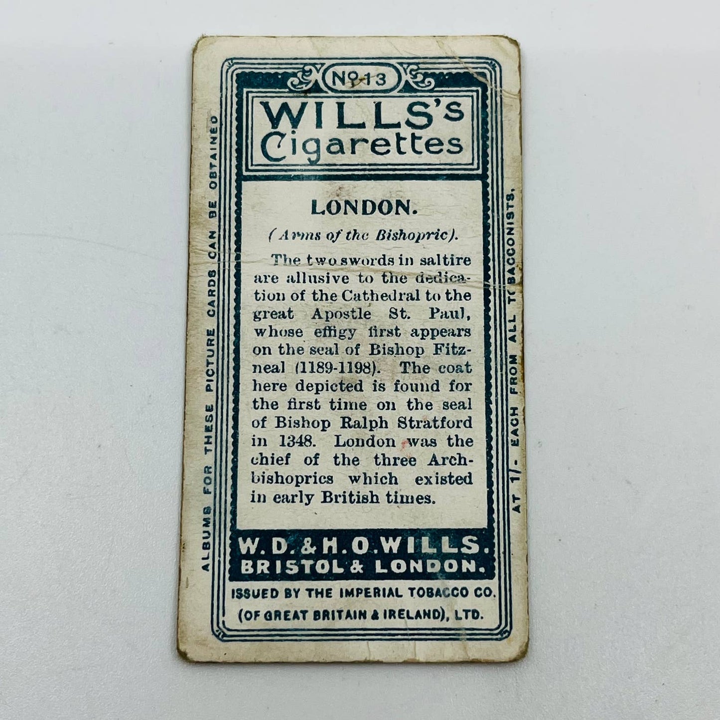 Will’s Cigarette Cards London Arms of the Bishopric #13 EA2