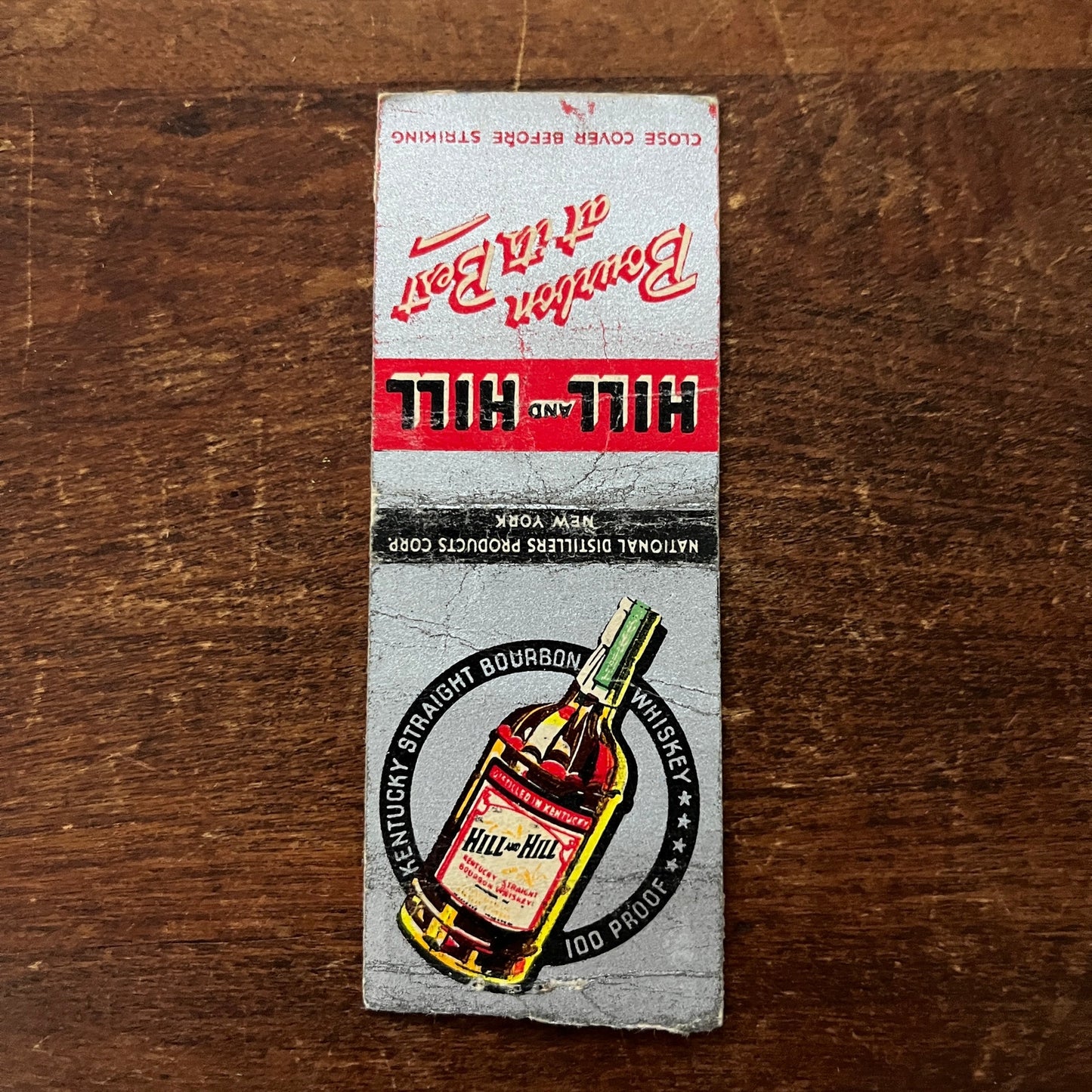 Hill & Hill Kentucky Bourbon Whiskey Advertising Matchbook Cover MM11-8
