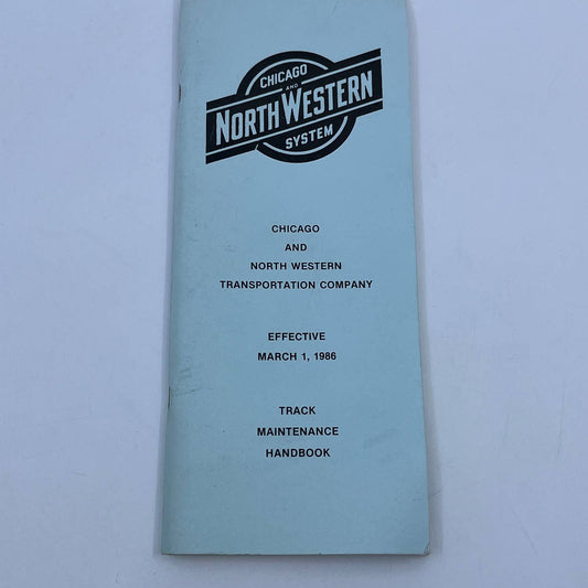 1986 Chicago & Northwestern Railroad Track Maintenance Handbook TG6