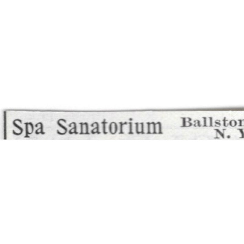 Spa Sanatorium Ballston Spa NY A.I. Thayer - 1903 Original Ad AK5-S31