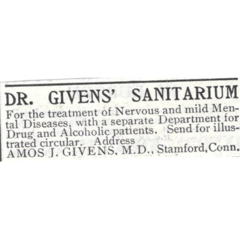 Dr. Givens' Sanitarium Amos J. Givens Stamford CT - 1903 Original Ad TJ8-7-7