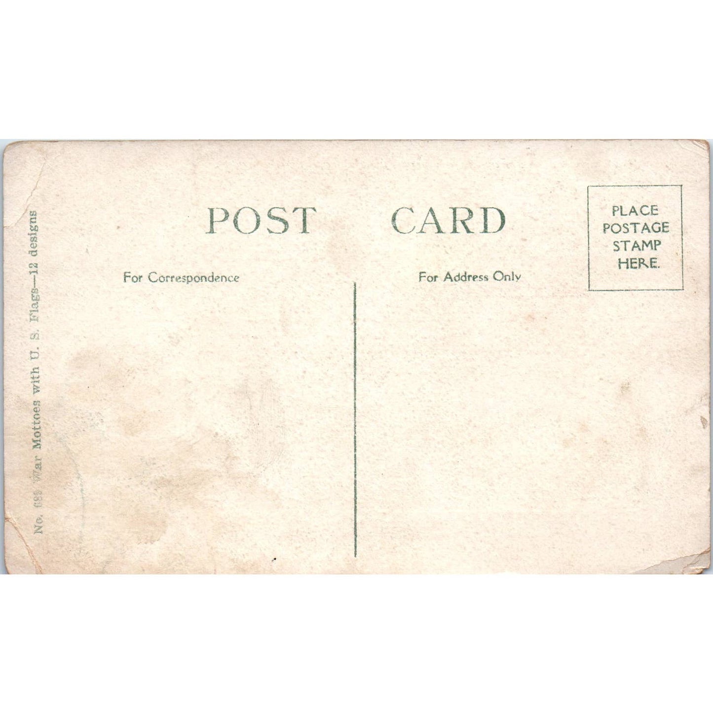 1918 WWI War Mottos "To a Soldier Friend" Original Postcard TK1-26