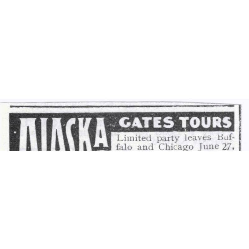 Alaska Gates Tours H. Gates Toledo Ohio - 1903 Original Ad TJ7-S9