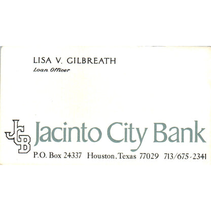 Lisa V Gilbreath Jacinto City Bank Houston Vintage Business Card SE3-B8