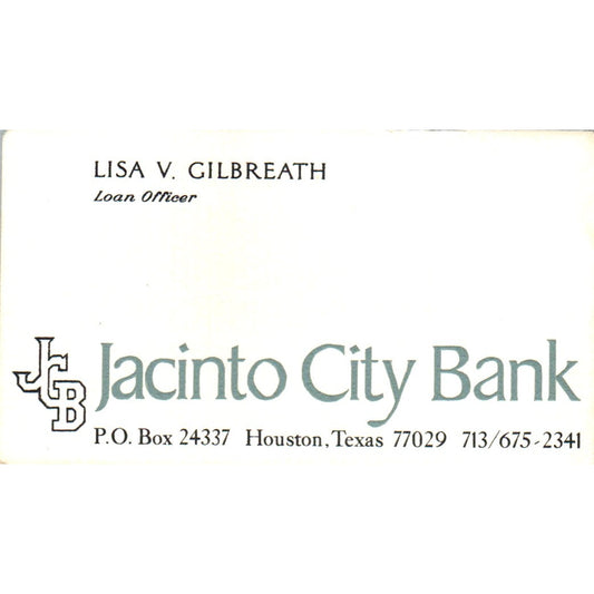 Lisa V Gilbreath Jacinto City Bank Houston Vintage Business Card SE3-B8