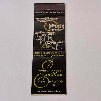 World Famous Exposition Fish Grotto No.1 Fisherman's Wharf Matchbook TB6-MB1-15