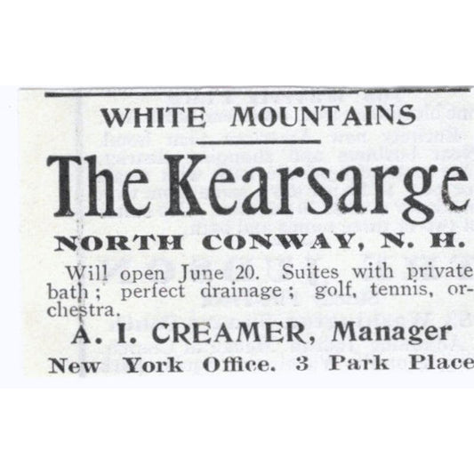 The Kearsarge North Conway NH A.I. Creamer c1918 Original Advertisement AE5-SV4