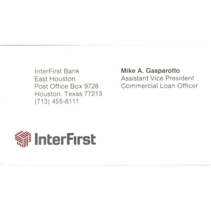 Mike A. Gasparotto InterFirst Bank Houston TX Vintage Business Card SE3-B8