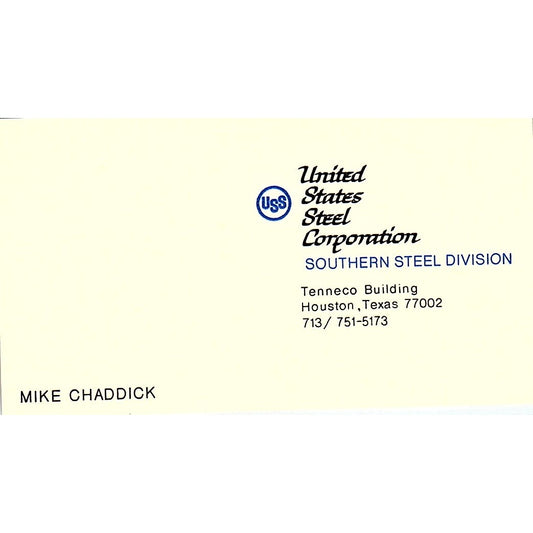 Mike Chaddick USS US Steel Houston Vintage Business Card SE5-B2