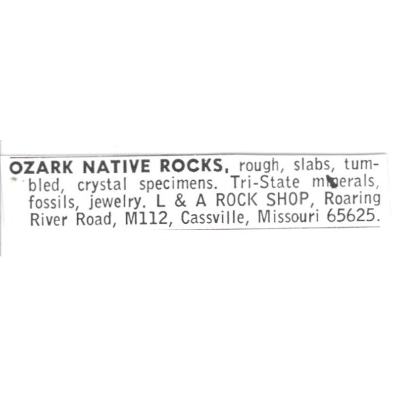 L&A Rock Shop Ozark Native Rocks Cassville Missouri 1972 Ad AF8-S25