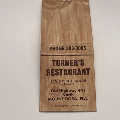 Turner's Restaurant Sam & Peggy Swiger Mt Dora FL Vtg Matchbook Cover TB8-MB-6