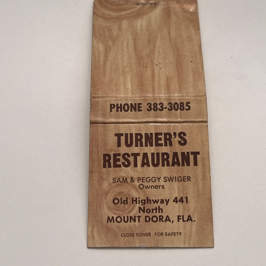 Turner's Restaurant Sam & Peggy Swiger Mt Dora FL Vtg Matchbook Cover TB8-MB-6