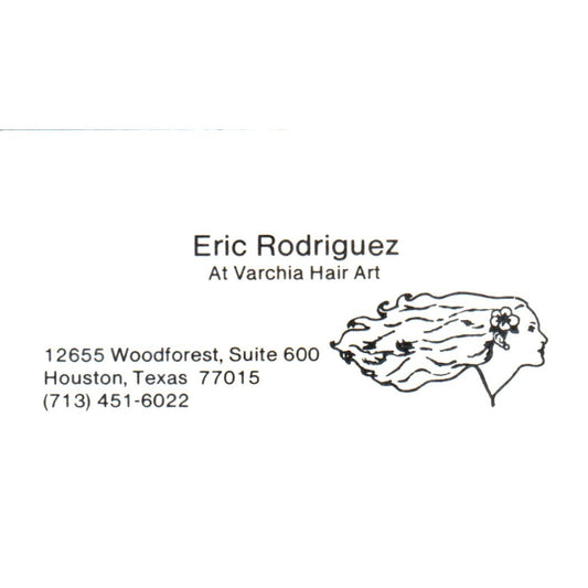 Eric Rodriguez at Varchia Hair Art Houston TX Vintage Business Card SD8-B12