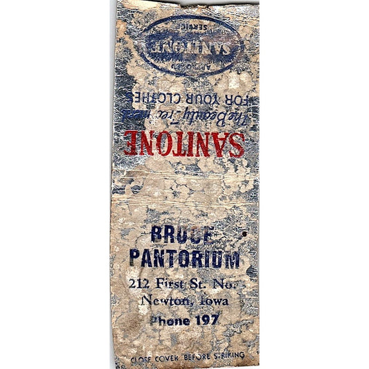 Bruce Pantorium Newton Iowa Sanitone Vintage Matchbook Cover SF3-Y8