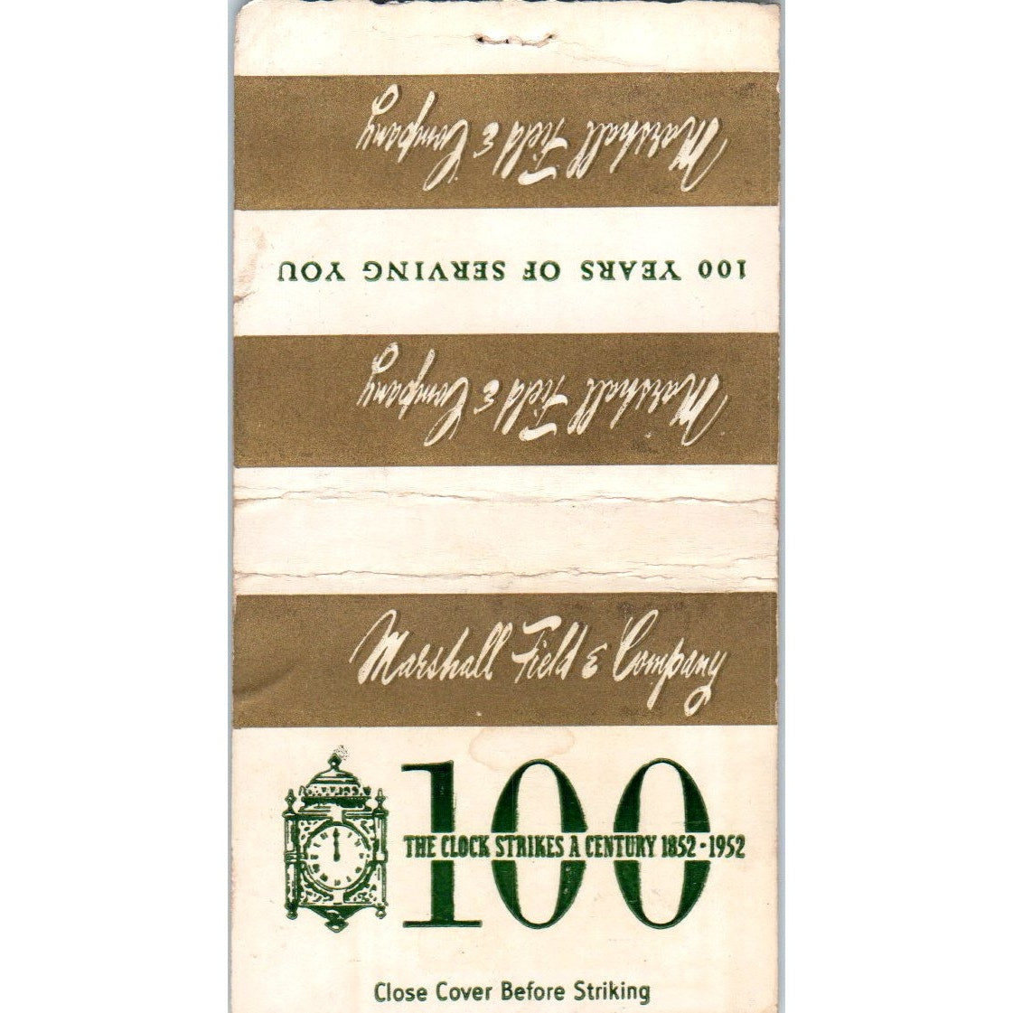1952 Marshall Field & Company 100th Anniversary Vintage Matchbook Cover SF4-Y6