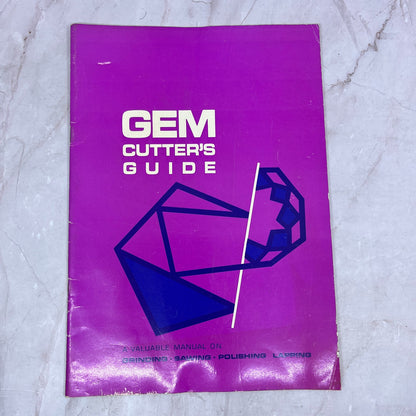 Gem Cutter's Guide - 1963 Minnesota Lapidary Supply Ronald J. Balej M29