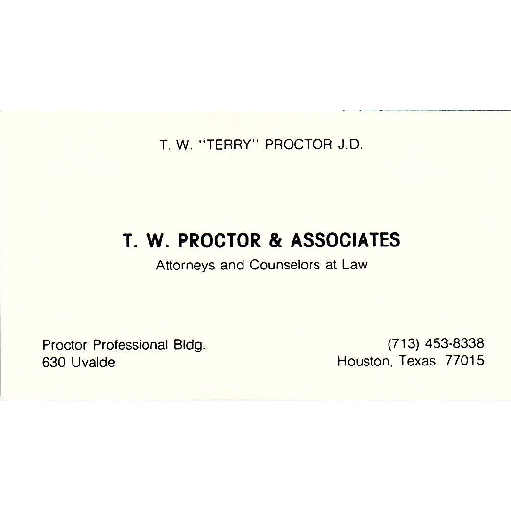 T.W. Proctor & Associates Attorneys Houston TX Vintage Business Card SE3-B12