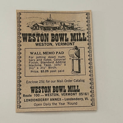 Weston Bowl Mill Londonberry Anex Wall Memo Weston VT 1971 Magazine Ad SAG4-S15