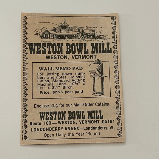 Weston Bowl Mill Londonberry Anex Wall Memo Weston VT 1971 Magazine Ad SAG4-S15