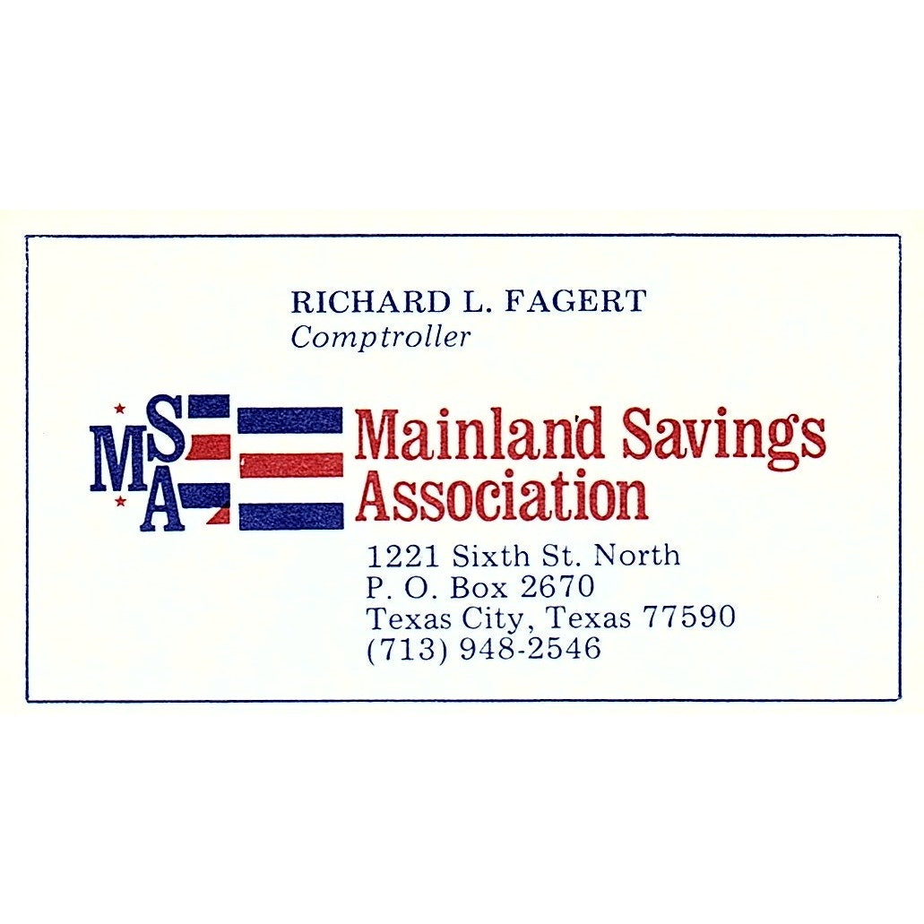 Mainland Savings Association Richard Fagert Texas Vintage Business Card SB4-B10