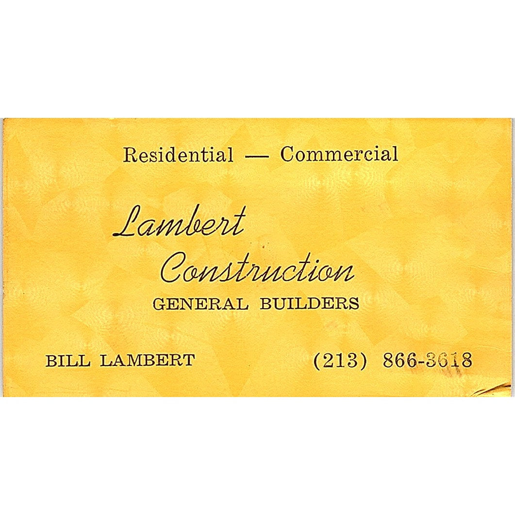Bill Lambert Construction Long Beach CA Vintage Business Card SD9-B3