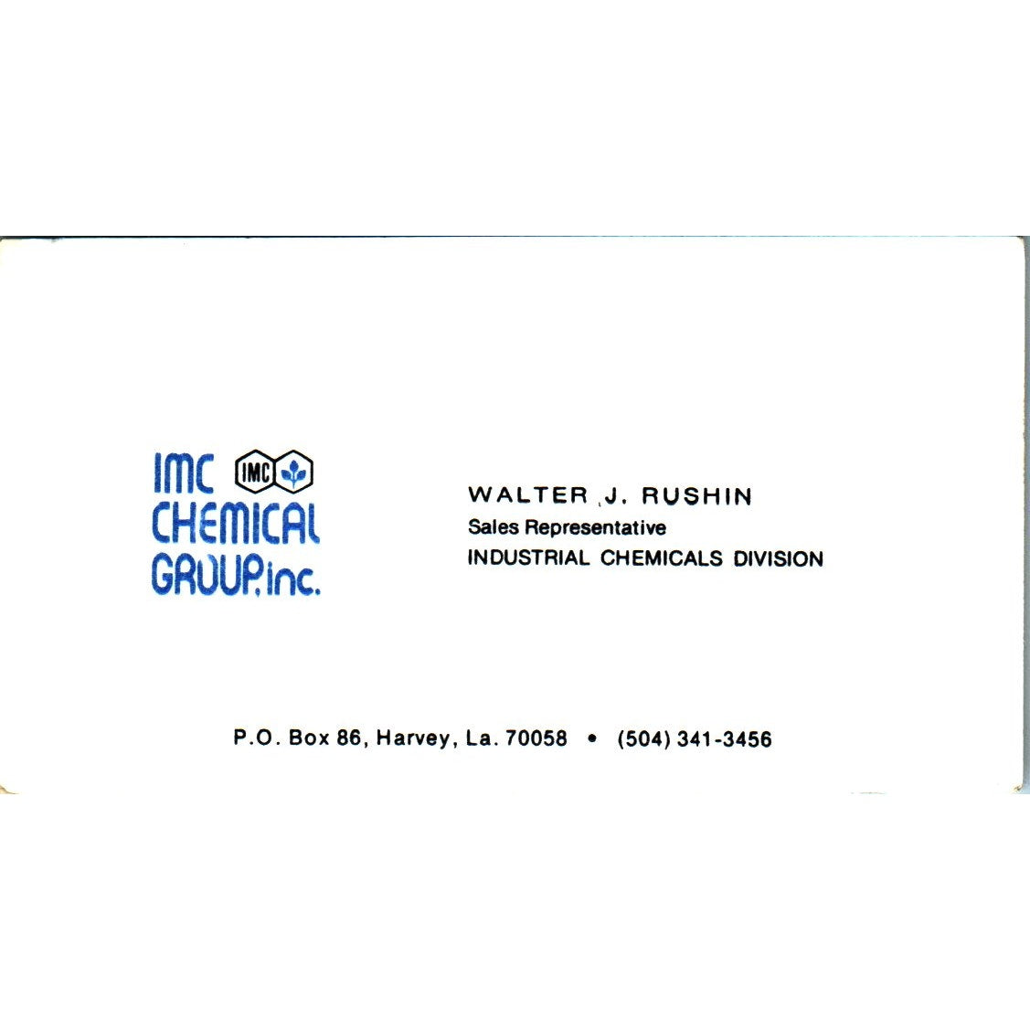Walter J Rushin IMC Chemical Group Harvey LA Vintage Business Card SE3-B10