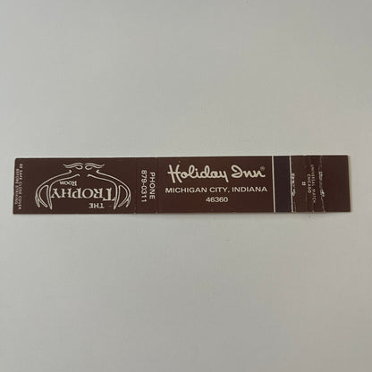 The Trophy Room Holiday Inn Michigan City Indiana Vintage Matchbook TB6-MB2-9