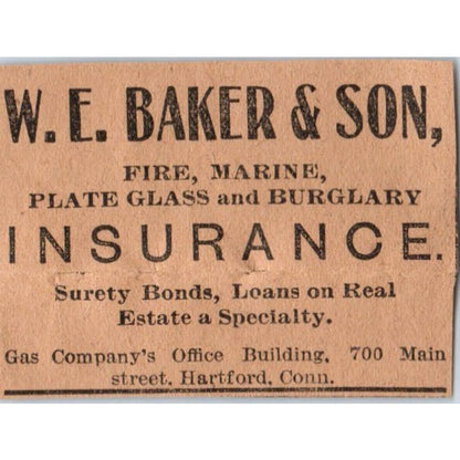 W.E. Baker & Son Ins Main Street Hartford 1901 Newspaper Ad AD8-HS7