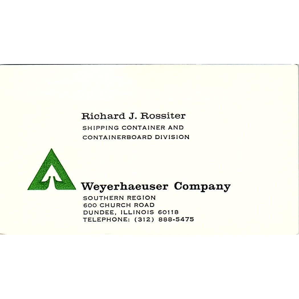 Weyerhaeuser Co. Richard J. Rossiter Dundee Illinois Business Card SB4-B11