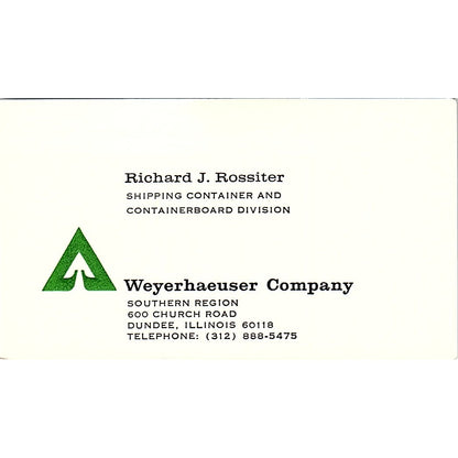 Weyerhaeuser Co. Richard J. Rossiter Dundee Illinois Business Card SB4-B11