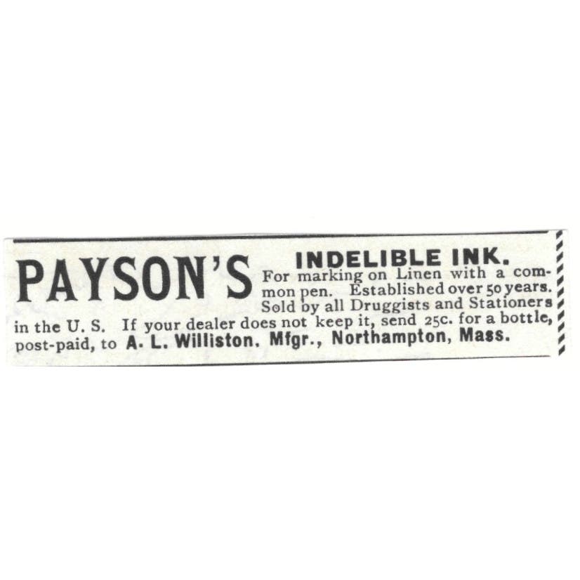 Payson's Indelible Ink A.L. Williston Northampton MA c1890 Victorian Ad AE9-CH4