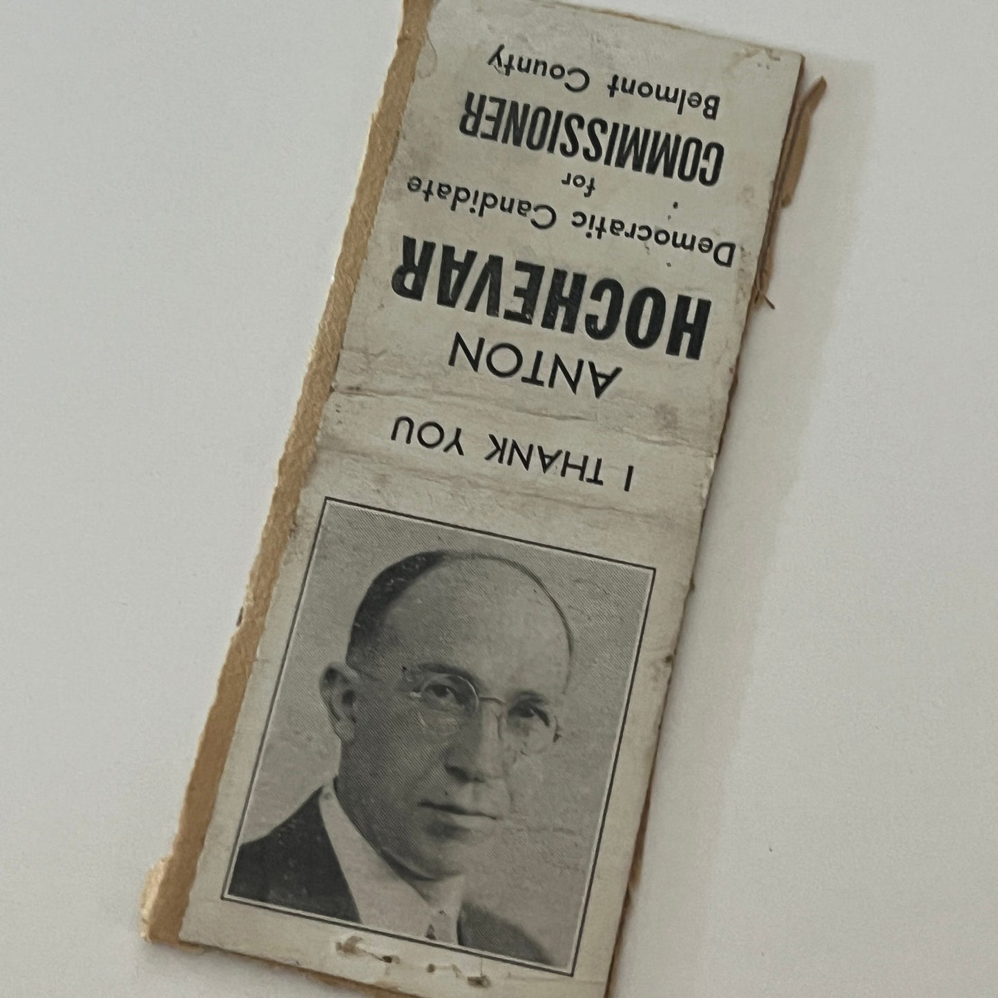 Anton Hochevar Democrat Belmont County Commissioner Matchbook Cover TB6-MB2-4