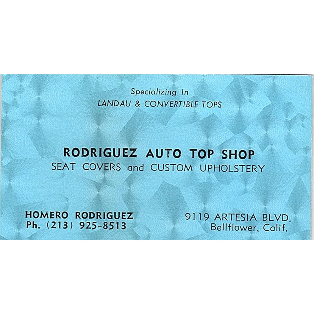 Homero Rodriguez Auto Top Shop Bellflower CA Vintage Business Card SE3-B14