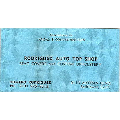 Homero Rodriguez Auto Top Shop Bellflower CA Vintage Business Card SE3-B14